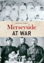 Merseyside At War - Preview