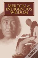 Merton & Indigenous Wisdom