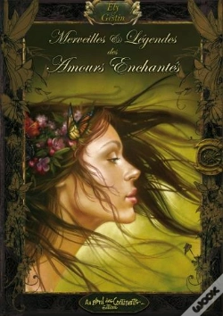 Capa do artigo Merveilles Et Légendes Des Amours Enchantées