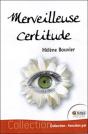 Merveilleuse Certitude - Preview