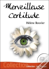 Merveilleuse Certitude