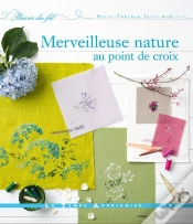Capa do artigo Merveilleuse Nature Au Point De Croix