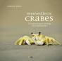 Merveilleux Crabes ; Un Éloge De La Biodiversité - Preview
