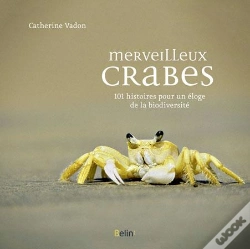 Capa do artigo Merveilleux Crabes ; Un Éloge De La Biodiversité