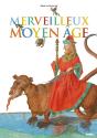 Merveilleux Moyen Age - Preview