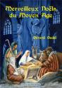 Merveilleux Noëls Du Moyen Âge - Preview