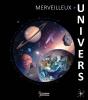 Merveilleux Univers - Preview