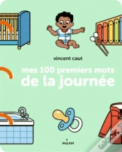 Capa do artigo Mes 100 Premiers Mots De La Journee