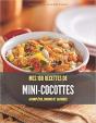Mes 100 Recettes De Mini-Cocottes - A Completer, Cuisiner Et Savourer - Preview