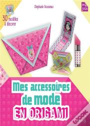 Mes Accessoires De Mode En Origami