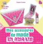 Mes Accessoires De Mode En Origami - Preview