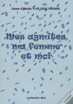 Capa do artigo Mes Agmités ; Ma Femme Et Moi