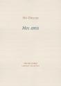 Mes Amis - Preview
