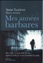 Mes Années Barbares - Preview