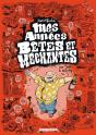Mes Années "Bêtes Et Méchantes" - Preview