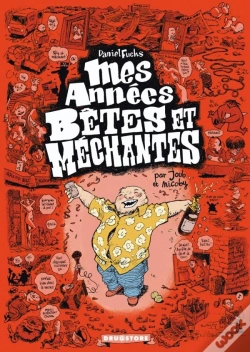 Capa do artigo Mes Années "Bêtes Et Méchantes"