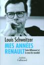 Mes Années Renault ; Entre Billancourt Et Le Marché Mondial - Preview