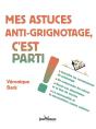 Mes Astuces Anti-Grignotage, C'Est Parti ! - Preview