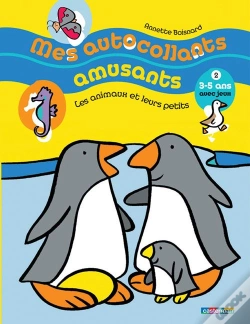 Capa do artigo Mes Autocollants Amusants T.2 ; Les Animaux Et Leurs Petits