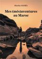Mes Aventures Au Maroc - Preview