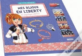Mes Bijoux En Liberty 2 (Coll. Les P'Tites Creatrices)