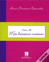 Mes Boissons Maison