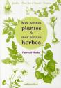 Mes Bonnes Plantes Et Mes Bonnes Herbes - Preview