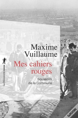 Capa do artigo Mes Cahiers Rouges ; Souvenirs De La Commune