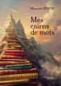 Mes Cairns De Mots - Preview