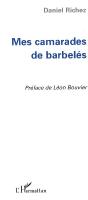 Mes Camarades De Barbeles - Preview
