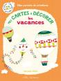 Mes Cartes A Decorer - Les Vacances - Preview