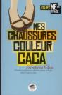 Mes Chaussures Couleur Caca - Preview
