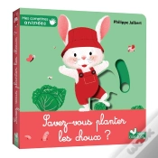 Capa do artigo Mes Comptines Animées : Savez-Vous Planter Les Choux ?