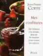 Mes Confitures ; De L'Abricot À La Tomate, Plus De 50 Recettes Pour Toutes Les Saisons - Preview