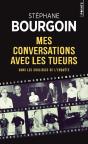 Mes Conversations Avec Les Tueurs ; Dans Les Coulisses De L'Enquête - Preview