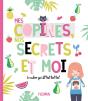 Mes Copines, Nos Secrets Et Moi - Preview