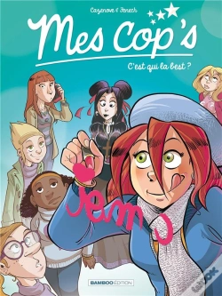 Capa do artigo Mes Cop'S Tome 2 : C'Est Qui La Best ?