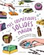 Mes Cosmetiques Solides Maison - Preview