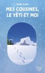 Mes Cousines, Le Yéti Et Moi - Preview