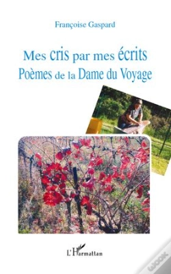 Capa do artigo Mes Cris Par Mes Écrits ; Poèmes De La Dame Du Voyage