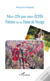 Capa do artigo Mes Cris Par Mes Écrits ; Poèmes De La Dame Du Voyage