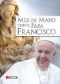 Mes De Mayo Con El Papa Francisco - Preview