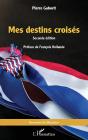 Mes Destins Croisés : Seconde Édition - Preview