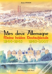 Capa do artigo Mes Deux Allemagne - Meine Beiden Deutschlands - 1944-45 / 1965-2007