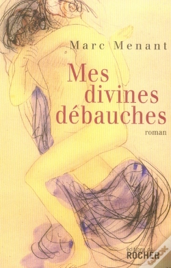Capa do artigo Mes Divines Débauches
