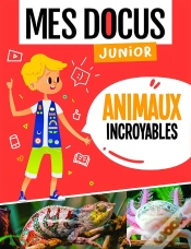 Capa do artigo Mes Docus Junior : Animaux Incroyables
