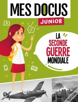 Capa do artigo Mes Docus Junior : La Seconde Guerre Mondiale