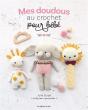 Mes Doudous Au Crochet Pour Bébé - Preview