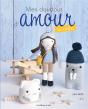 Mes Doudous D'Amour Au Crochet Tome 1 - Preview