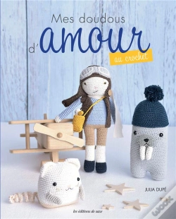 Capa do artigo Mes Doudous D'Amour Au Crochet Tome 1